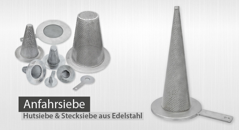 industriefilter ifs hutsiebe stecksiebe anfahrsiebe typ h s